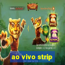 ao vivo strip